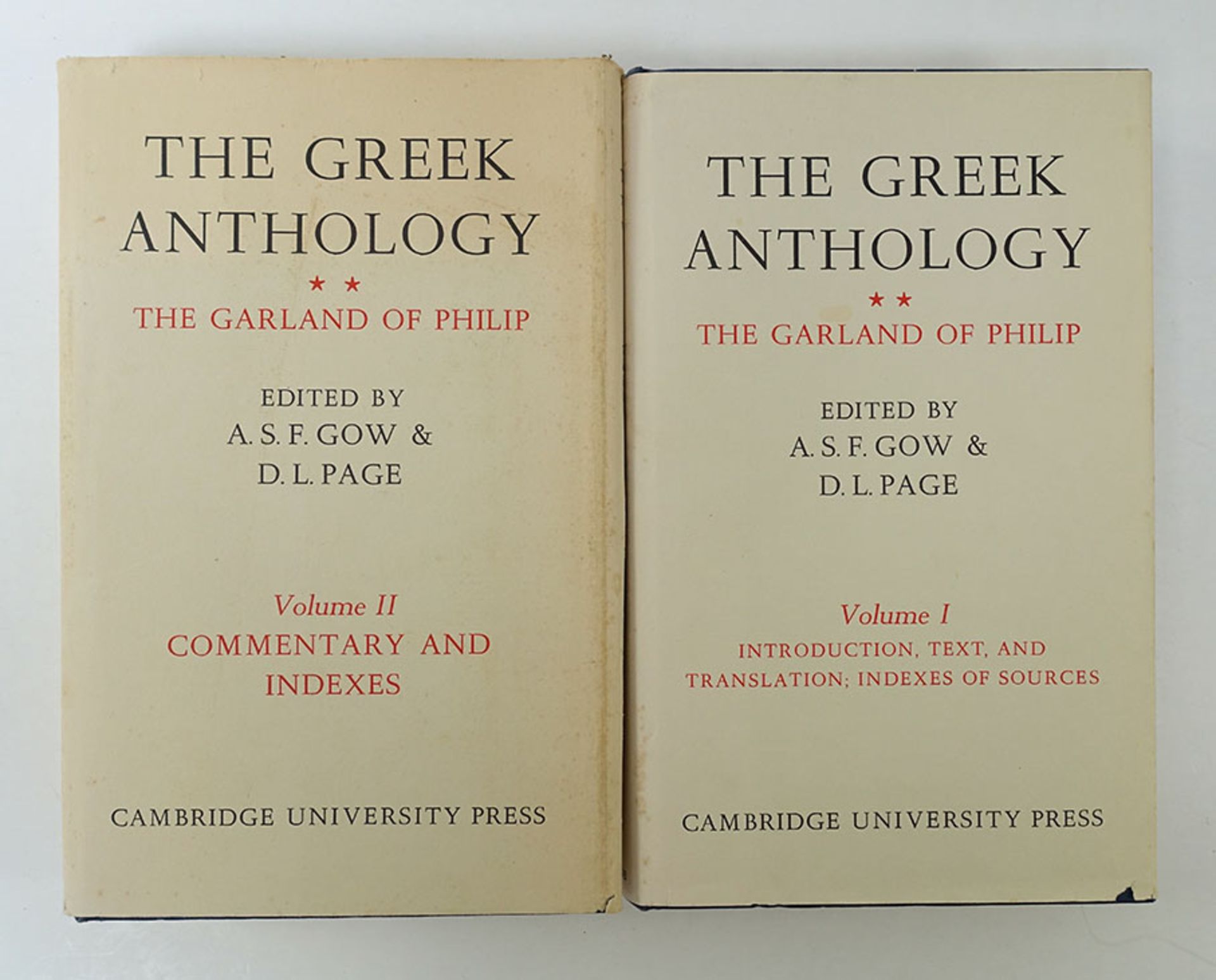 GOW, A.S.F. & D.L. PAGE, ed. The Greek anthology II: The Garland of Philip & some contemporary