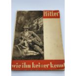 Wie Ihn Keiner Kennt (Adolpf Hitler) 100 moments of Hitlers life documented