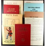 LITERATURE Isle of Man 10 titles, chiefly postal history / postmarks.