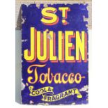An enamel advertising sign, St Julien Tobacco, Cool & Fragrant, 61 x 92 cm 24 x 36 inchesCondition