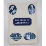 The Story of Airsprung 1870s to 1990s by Nigel Watson (Bedding Company based in Trowbridge