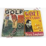 Golfing interest - H. Longhurst, 'Golf Mixture',1952, 1st edition; H.B. Martin, 'How to play