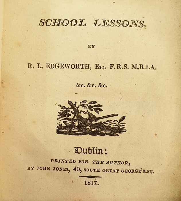 Edgeworth, R L Esq "School Lessons", Dublin, printed for the author by John Jones 1817, inside front - Image 5 of 7