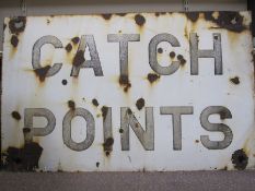 Large metal and enamel railway sign 'Catch Points', 77cm x 122cm (rusty)