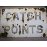 Large metal and enamel railway sign 'Catch Points', 77cm x 122cm (rusty)