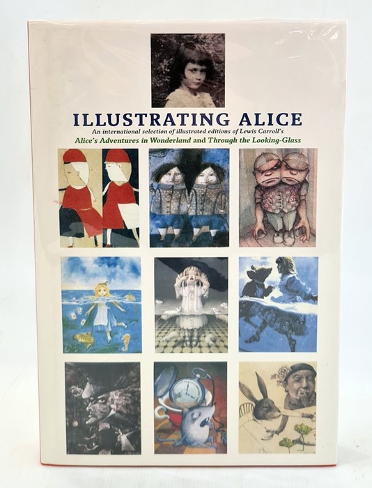 "Illustrating Alice - An International Selection of Illustrated Editions of Alice's Adventures in