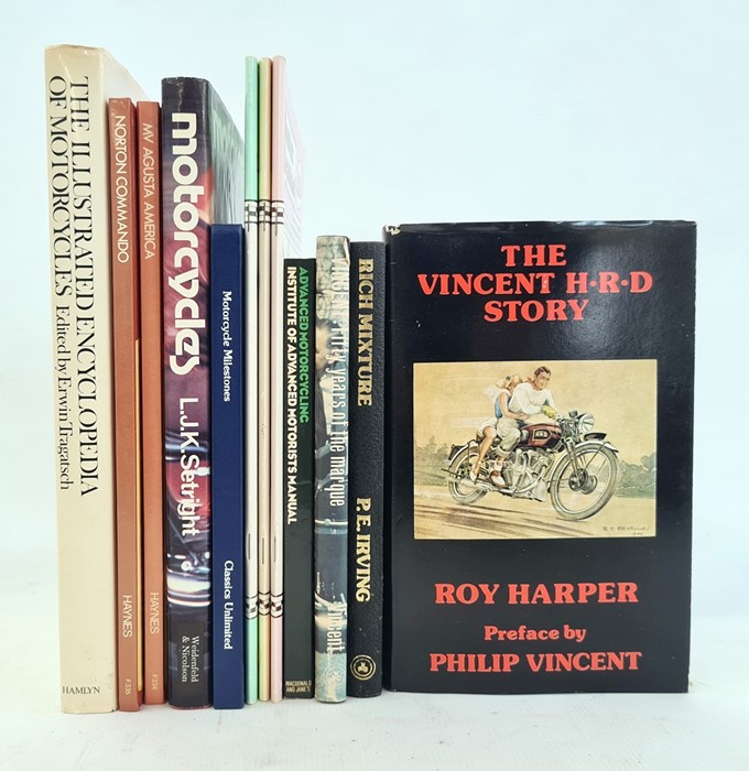 Motorcycling interest to include:- Harper, Roy "The Vincent, H R D Story", The Vincent Publishing