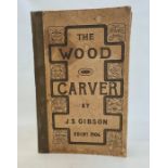 Gibson, J S  "The Wood Carver", Edinburgh 1906, 3rd edition, sepia plates of decorations, elephant