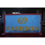 A double sided shop sign for 69 Fashion, H.50 W.93 D.18cm
