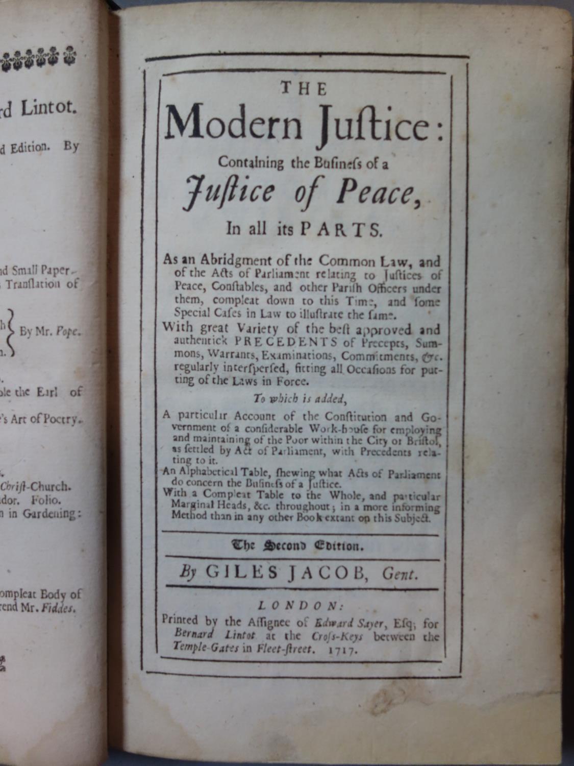 Giles Jacob, The Modern Justice - Containing the Business of a Justice of Peace in all its Parts, - Image 3 of 3