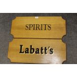 TWO WOODEN PUB SIGNS 'LABATT'S' & 'SPIRITS'