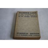 MARIE CARMICHAEL STOPES (SIGNED) - "MARRIED LOVE", Overseas Edition, G. P. Putnam's Sons, 9th