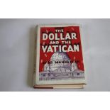 RARE BOOK WITH MARIE C. STOPES INSCRIPTION - AVRO MANHATTAN - 'THE DOLLAR AND THE VATICAN',