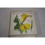 CYNTHIA LETTY ET AL - 'WILD FLOWERS OF THE TRANSVAAL', published by the Trustees Wild Flowers of The