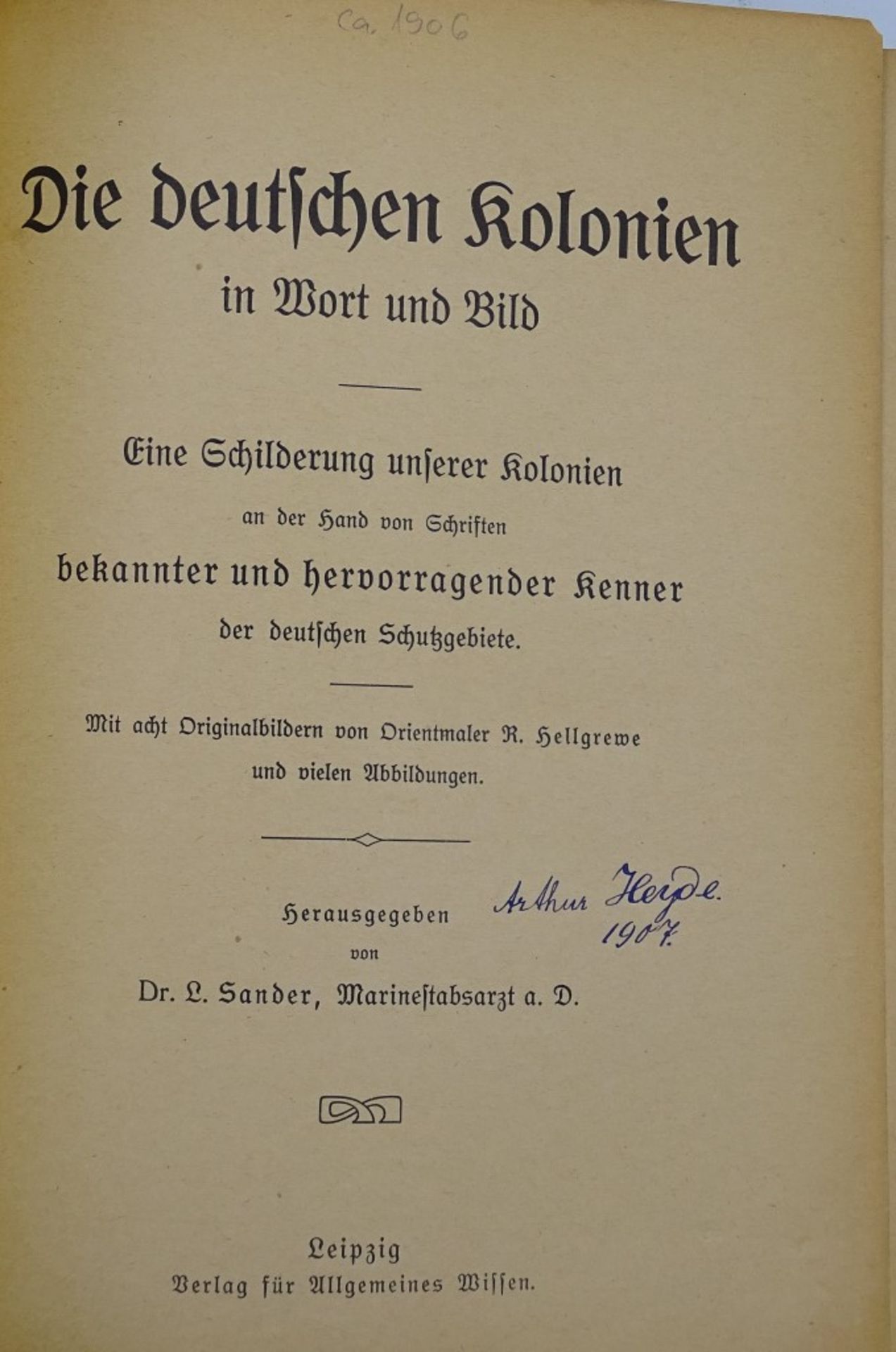 Die deutschen Kolonien in Wort und Bild,ca.1906, mit vielen Abbildungen - Image 2 of 9