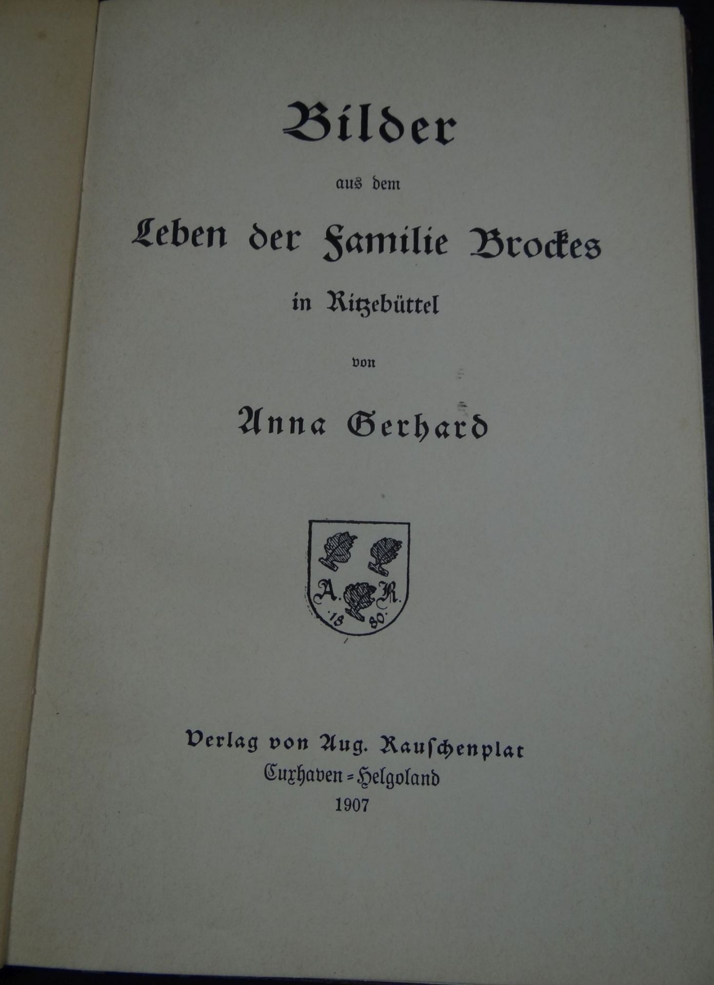 Anna Gerhard "Bilder aus dem Leben der Familie Brockes in Ritzebüttel" 1907, Alters-u. - Bild 2 aus 5