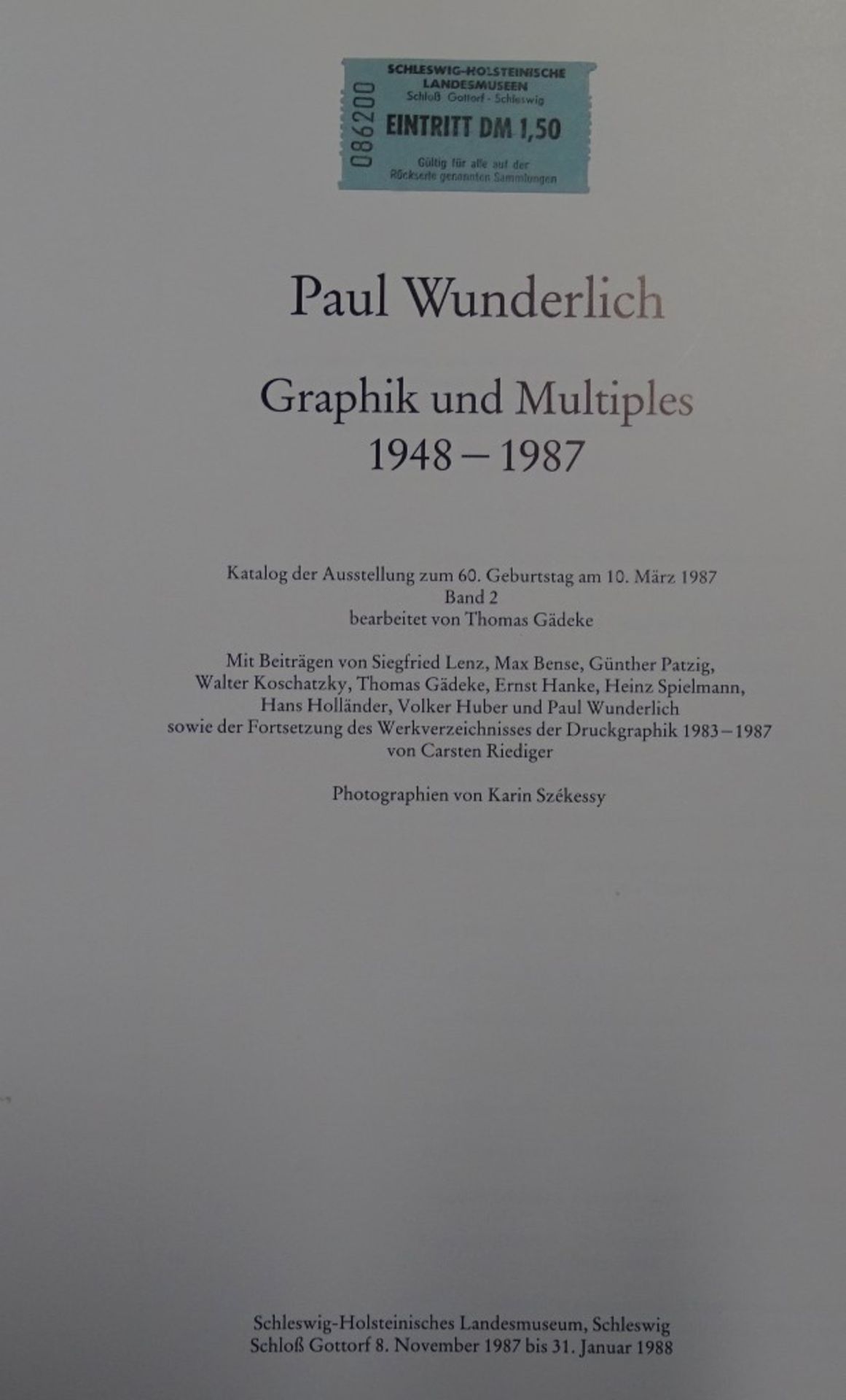 Großband "Paul Wunderlich - Graphik und Multiples 1948-1987" Katalog der Ausstellung zum 60. - Bild 3 aus 8