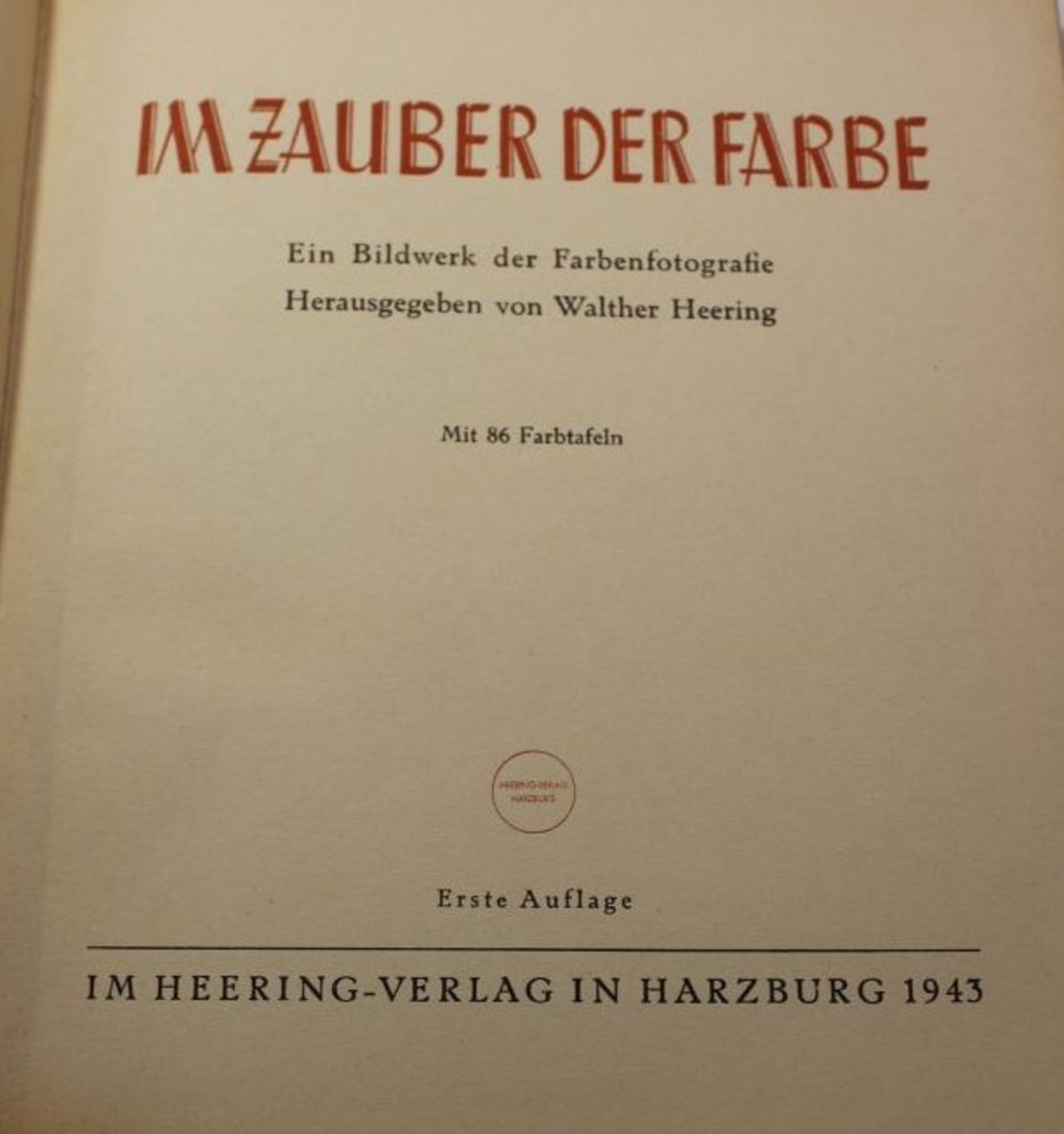 Im Zauber der Farbe - Ein Bildwerk der Farbfotografie, 1. Auflage, 1943. - Image 2 of 2