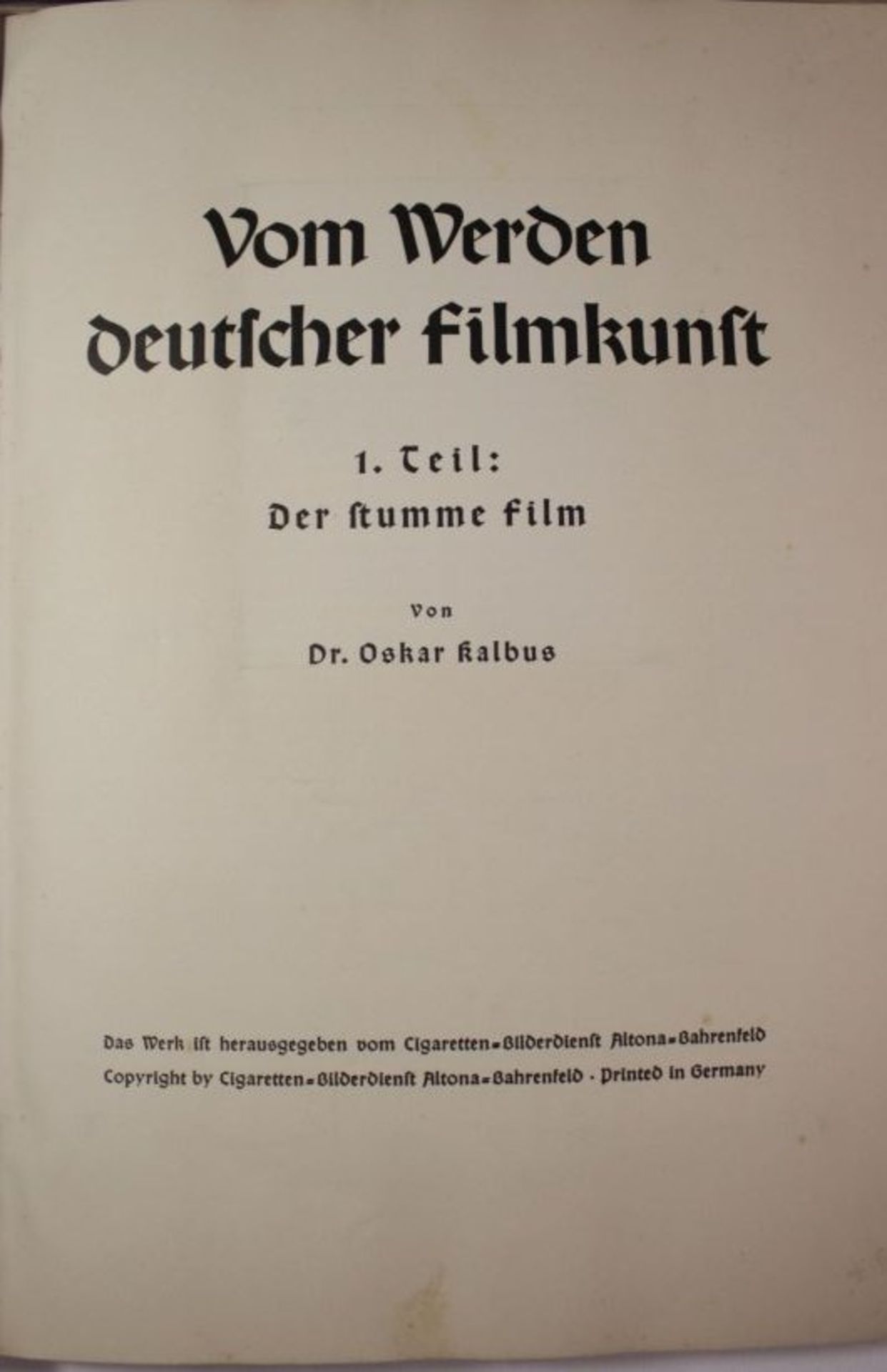 3x. Sammelalben, Vom Werden deutscher Filmkunst, 2x Der stumme Film und 1x Der Tonfilm, kompl. - Bild 2 aus 4