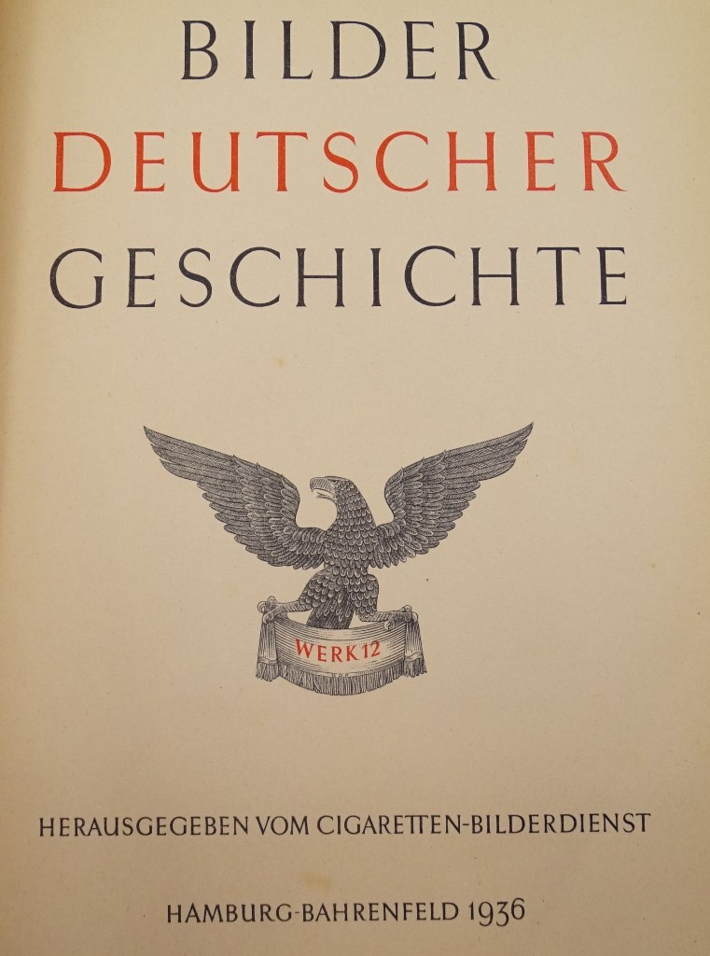 Sammelbilder Album Bilder deutscher Geschichte,Werk 12, 1936,vollständi - Bild 2 aus 7