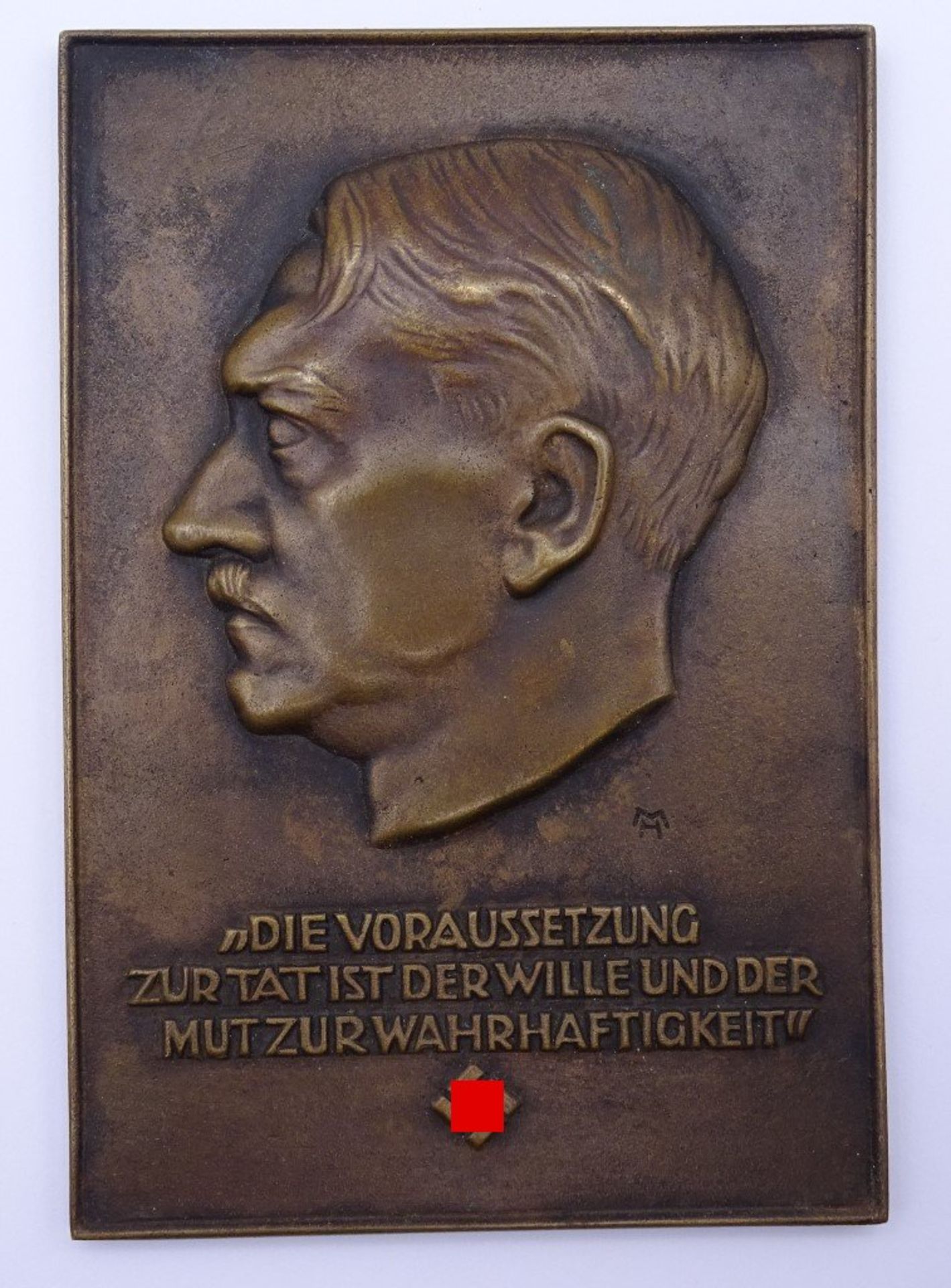 Adolf Hitler Bronzeplakette "Die Voraussetzung zur Tat ist der Wille und der Mut zur Wahrhaftigkeit"