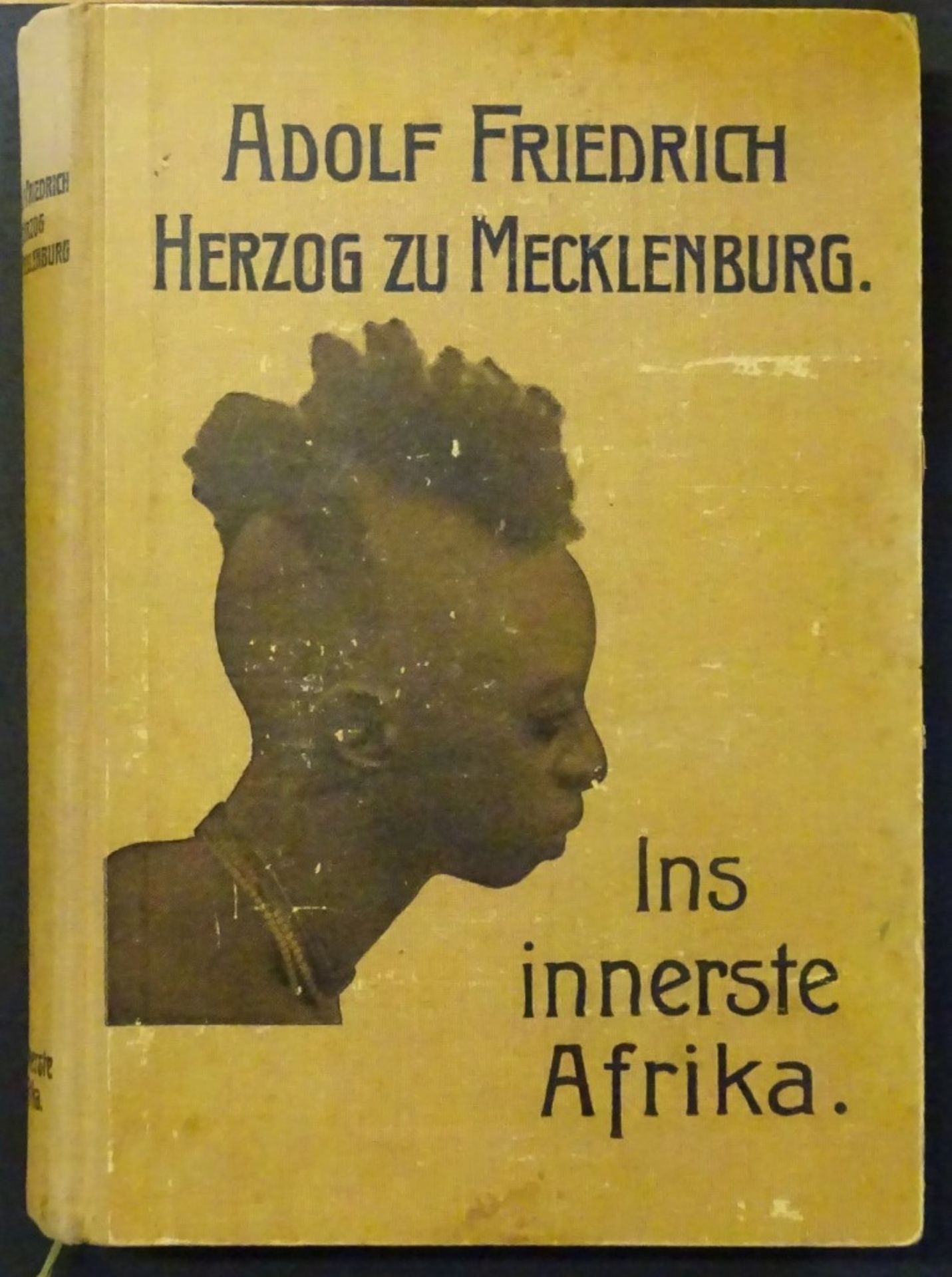 "Ins innerste Afrika",Ad.Friedr.Herzog zu Mecklenburg,1908