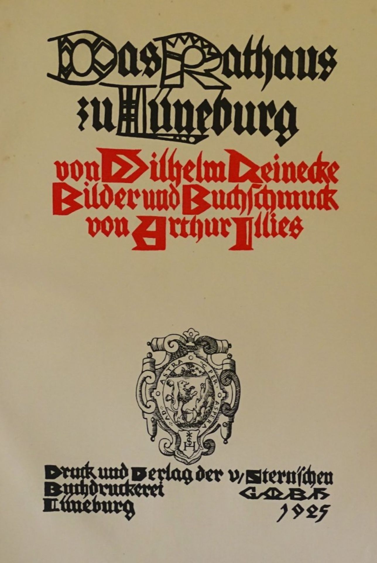 "Das Rathaus zu Lüneburg", von Wilhelm Reinecke,192 - Image 2 of 6