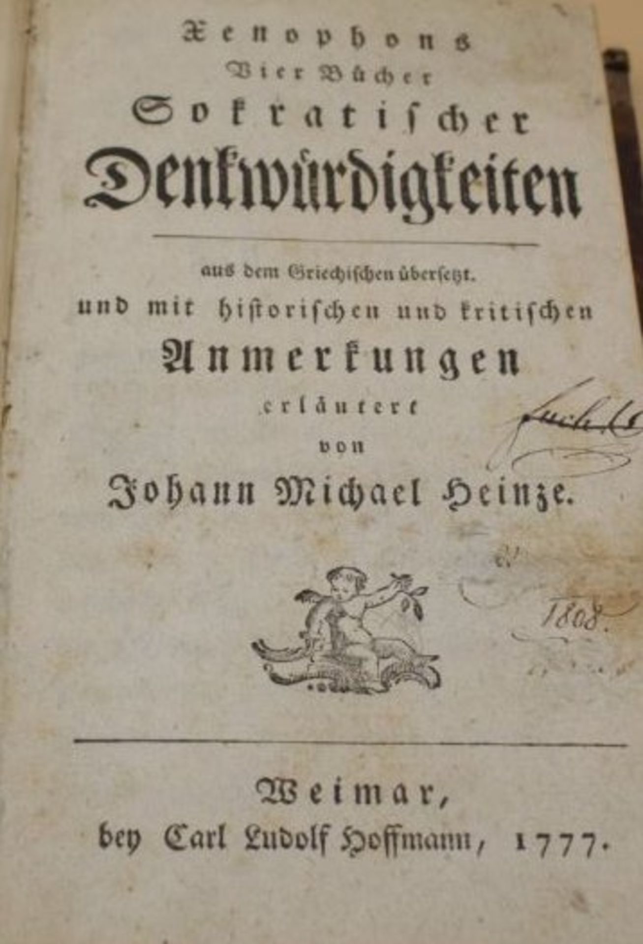 Johann Michael Heinze, Xenophons Vier Bücher Sokratischer Denkwürdigkeiten, 1777, Alters-u. - Image 2 of 2