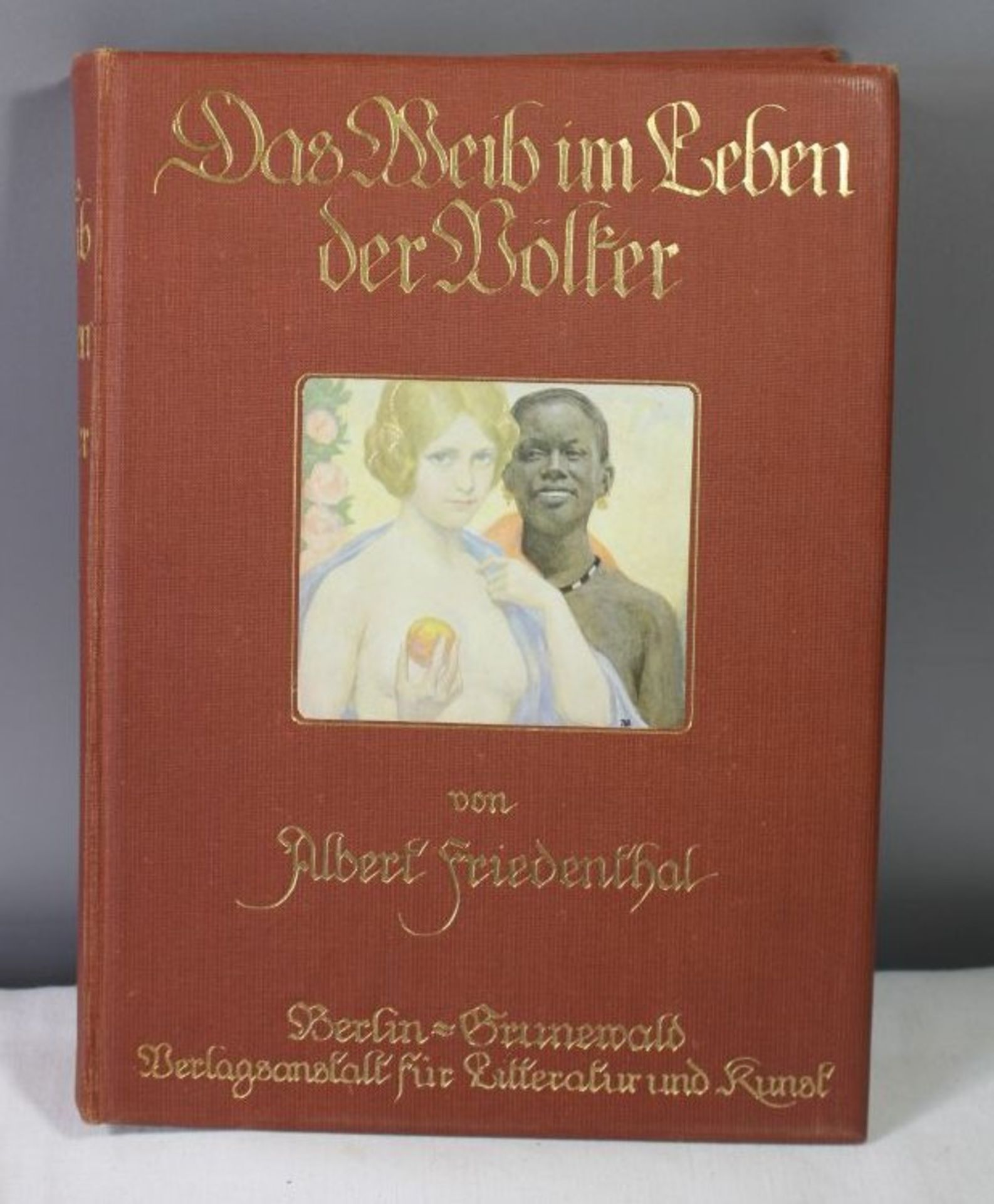 Albert Friedenthal - Das Weib im Lebender Völker, 1910, einige Seiten lose aber wohl komplett, 1. - Bild 5 aus 6