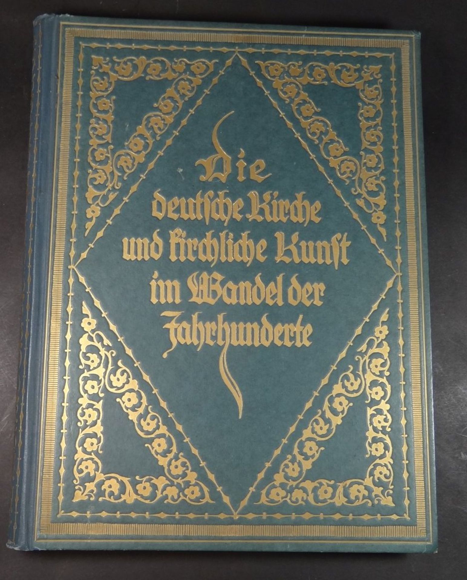 Die deutsche Kirche und kirchliche Kunstschätze im Wandel der Jahrhunderte. illustrierter Prachtba