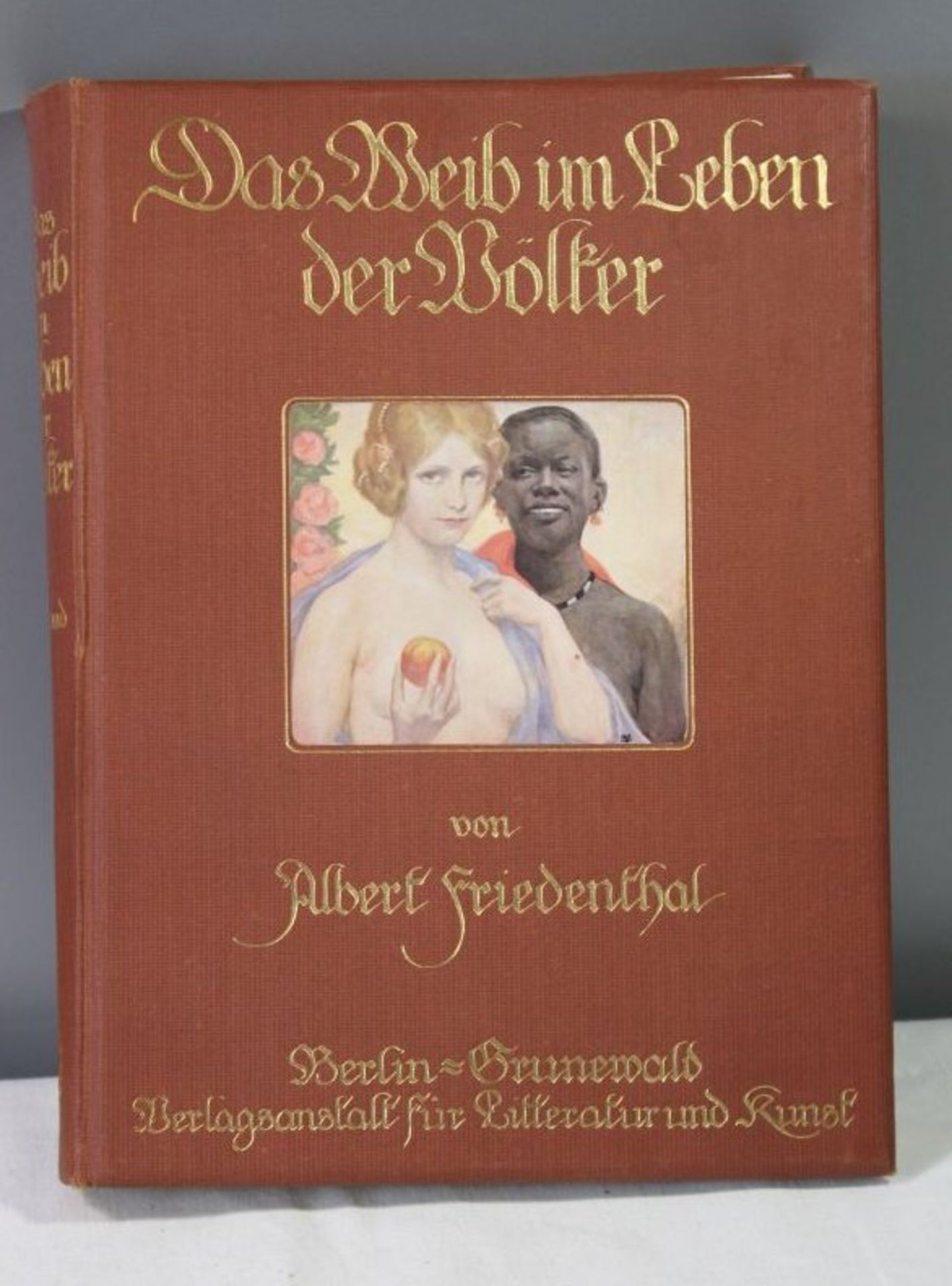 Albert Friedenthal - Das Weib im Lebender Völker, 1910, einige Seiten lose aber wohl komplett, 1. - Bild 2 aus 6