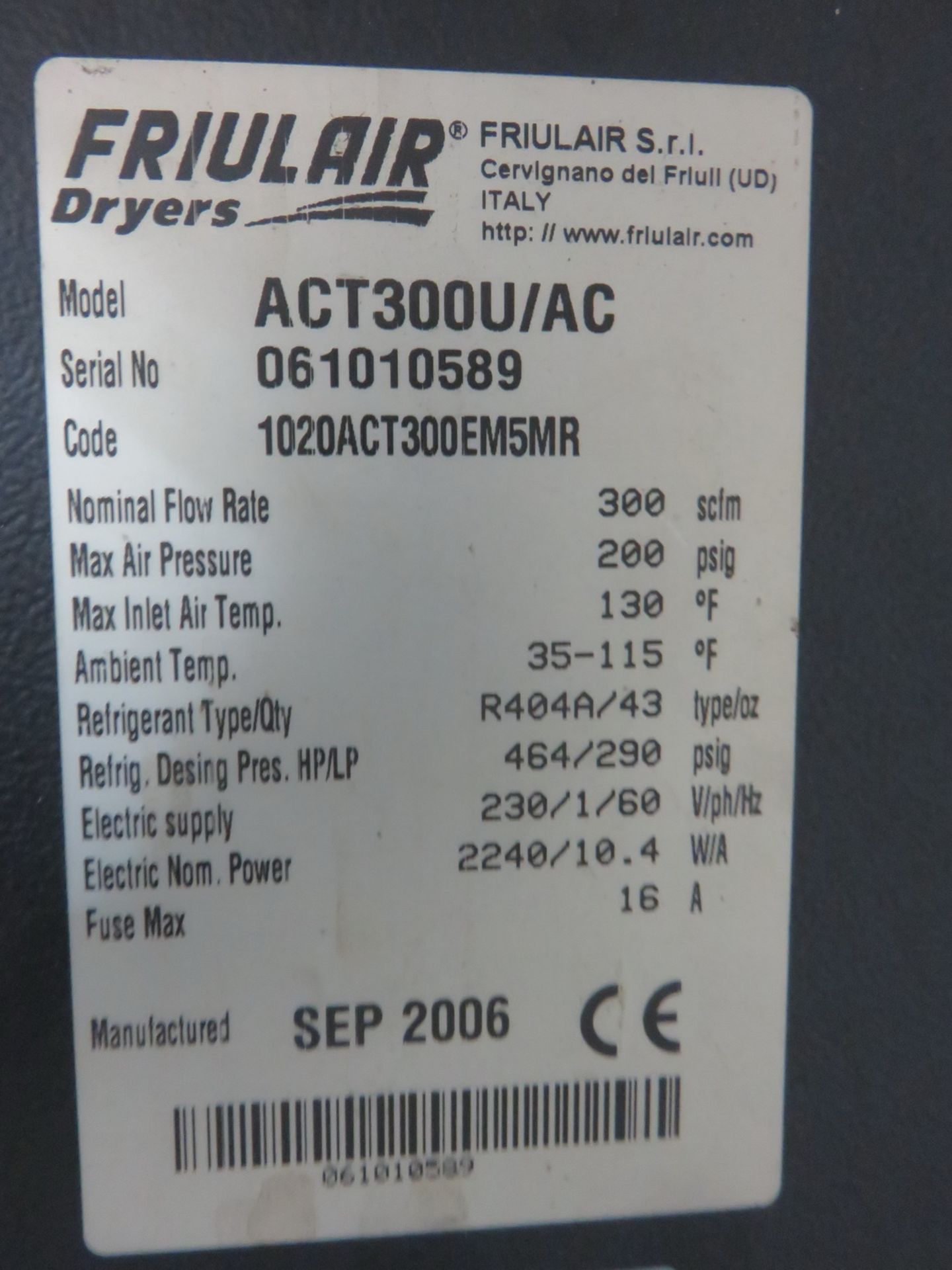 2006 FRIULAIR ACT 300U/ AC AIR DRYER - S/N 061010589 - Image 2 of 2