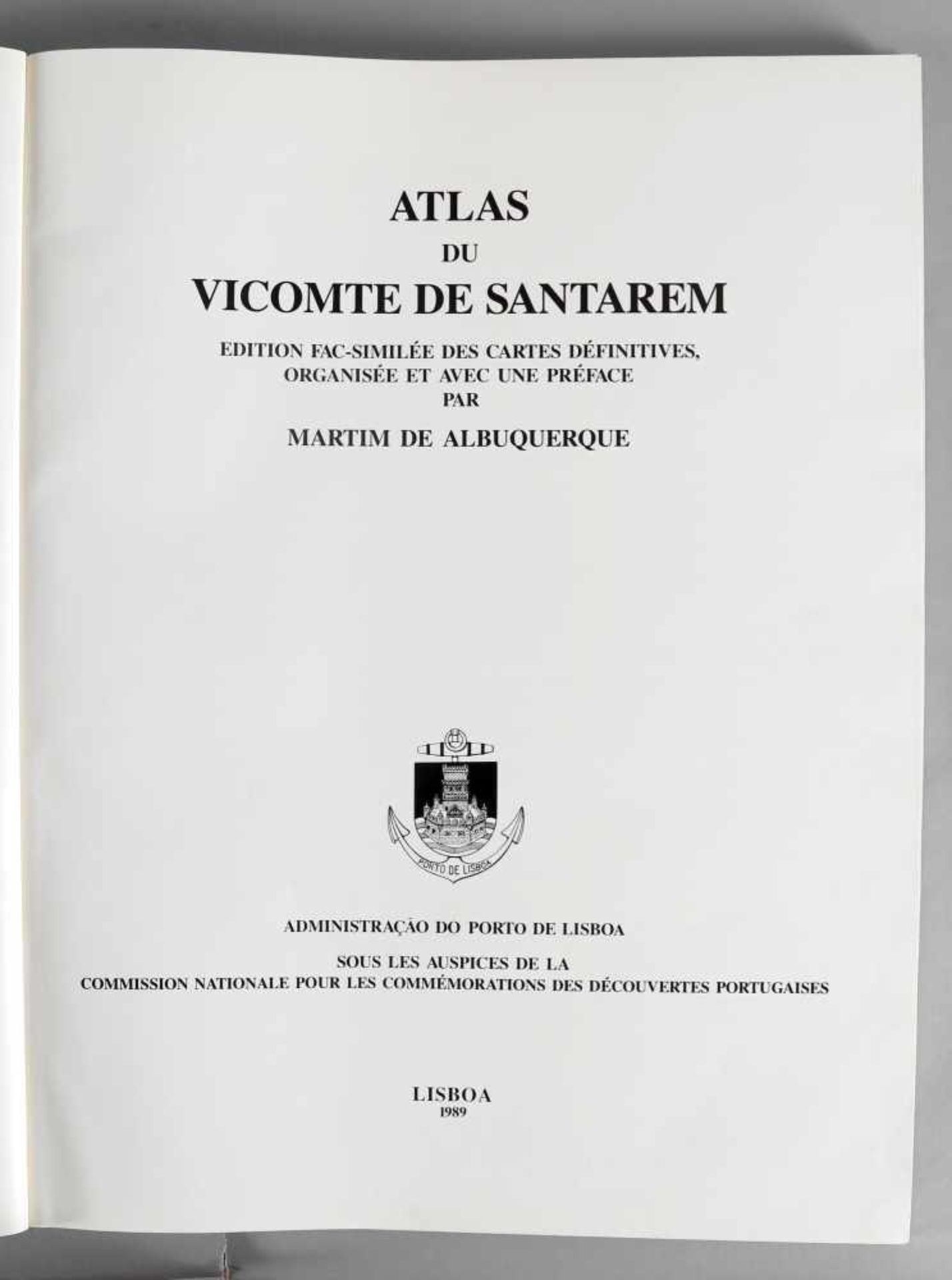 Atlas du Vicomte de Santarem (ca. 1848) Edition Fac-simulée des Cartes<
