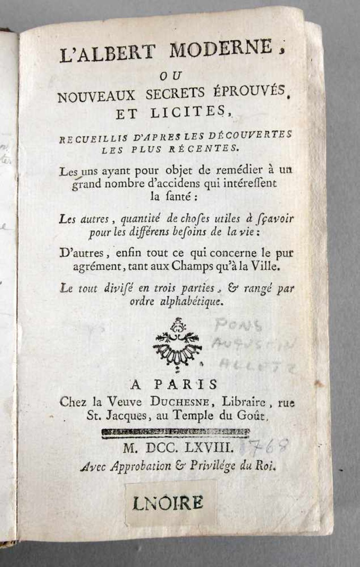 "L´Albert Moderne, ou Nouveaux Secrets Éprouvés et Licites, recueillis d´après les Découvertes les