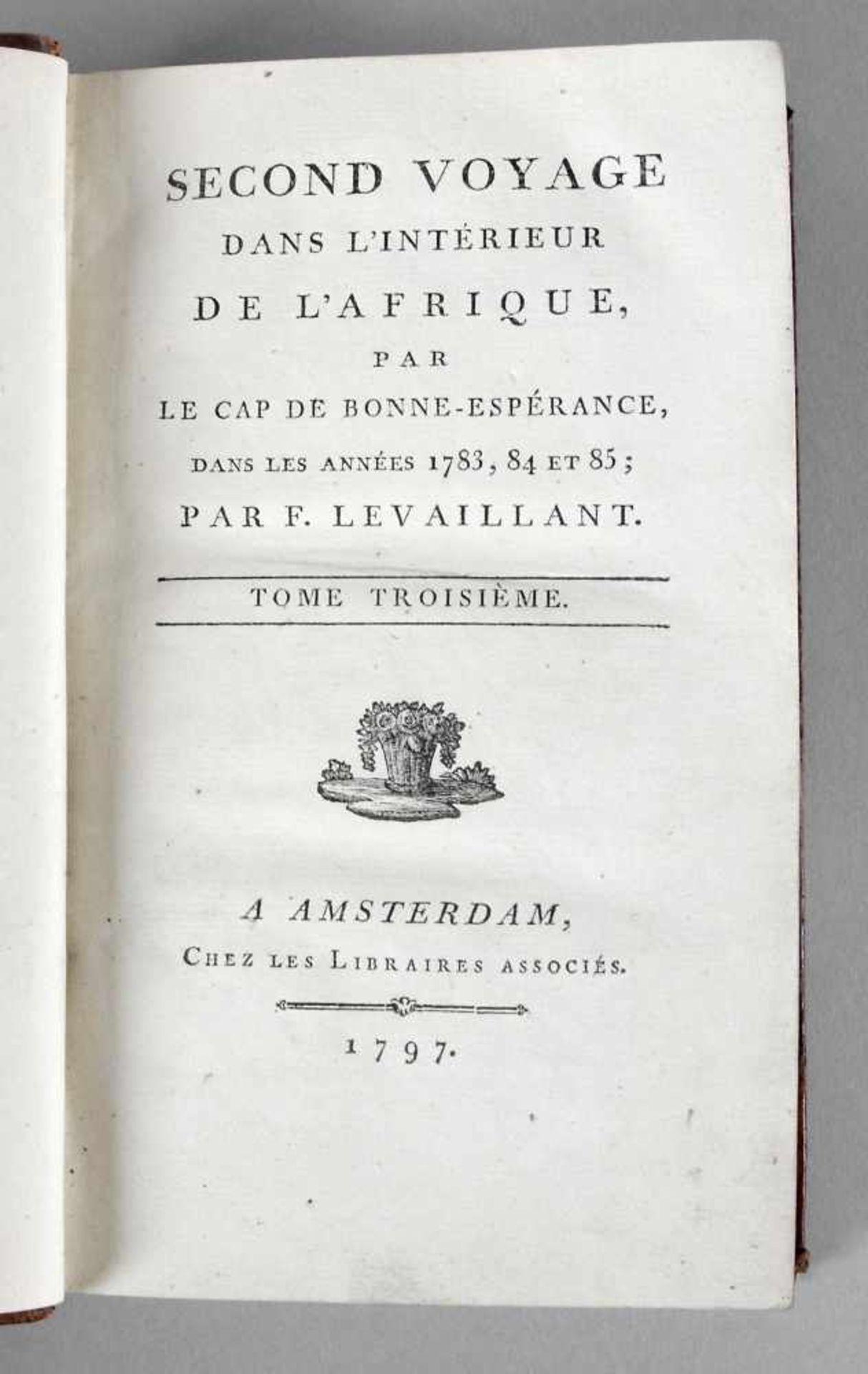 F. Levaillant, Second voyage dans L’Intérieur de L’Afrique