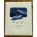 A Signed Charlie Mackesy print "Home isn't always a place is it?". Print size 400 x 320mm printed on