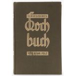 Pelz, Henriette"Schlesisches Kochbuch", Breslau 1940. Leineneinband l. besch.