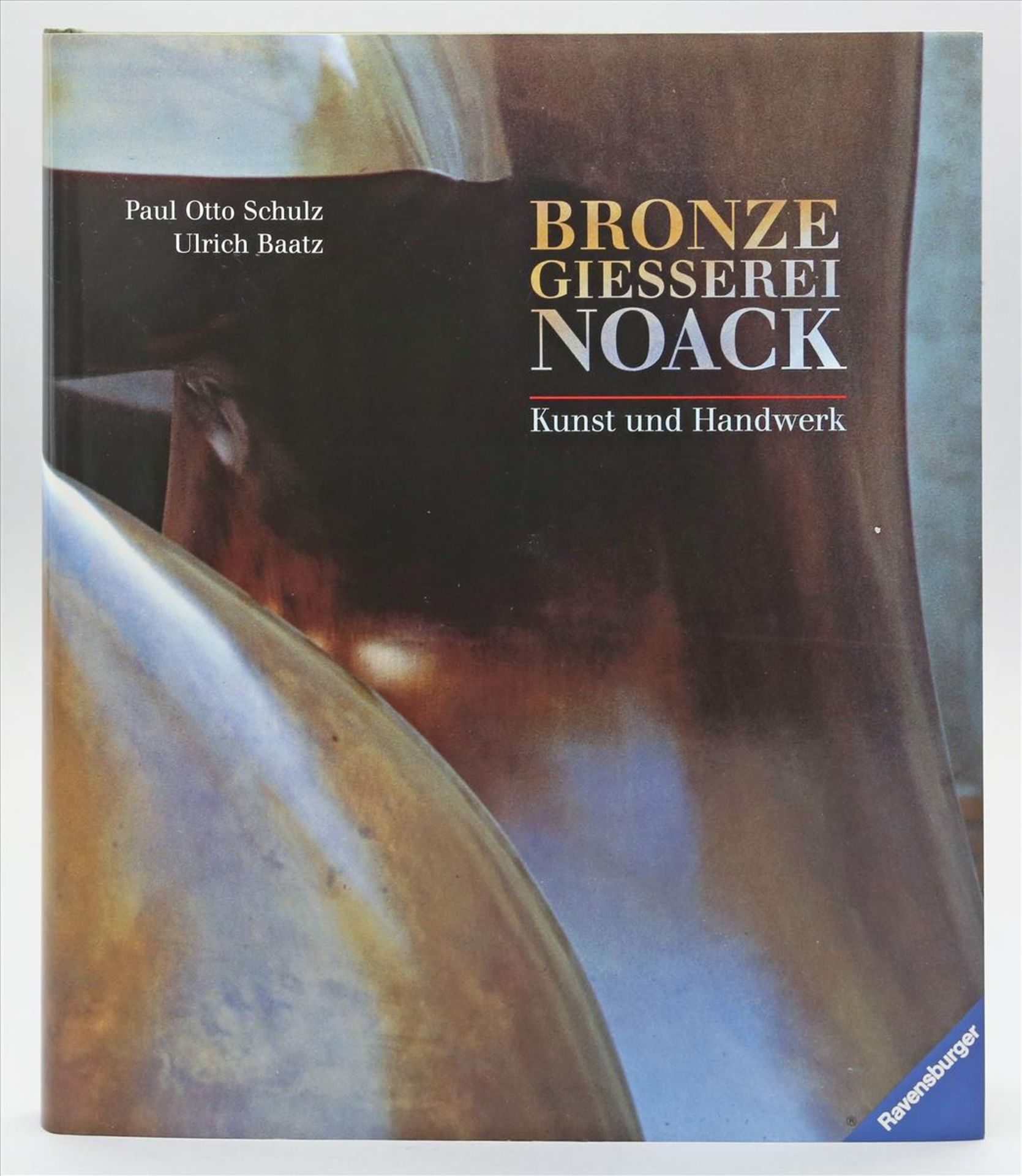 Buch "Bronzegiesserei Noack",