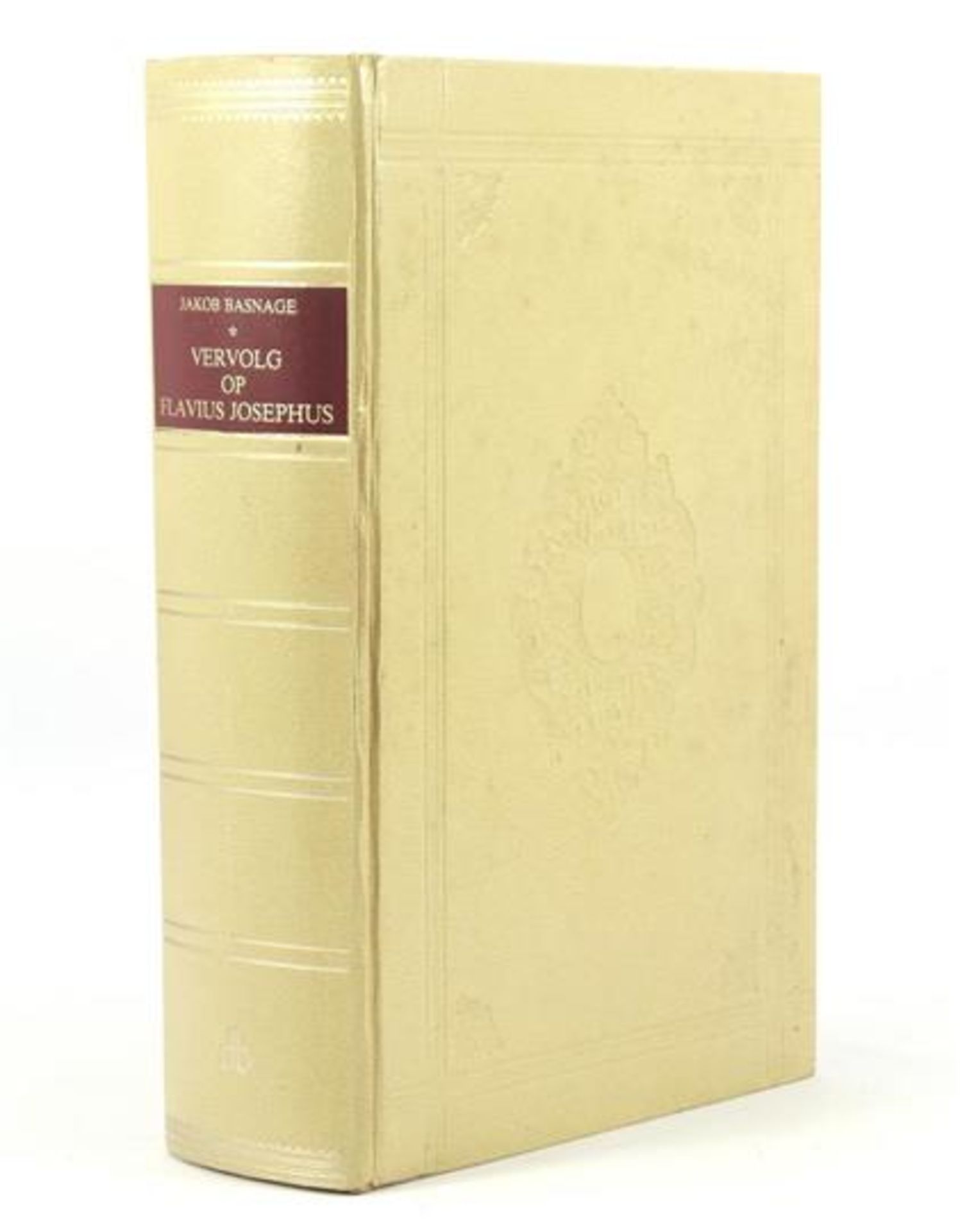1988 reprint of the book "Sequel to Flavius Josephus by Jakob Basnage & nbsp; from 1726"