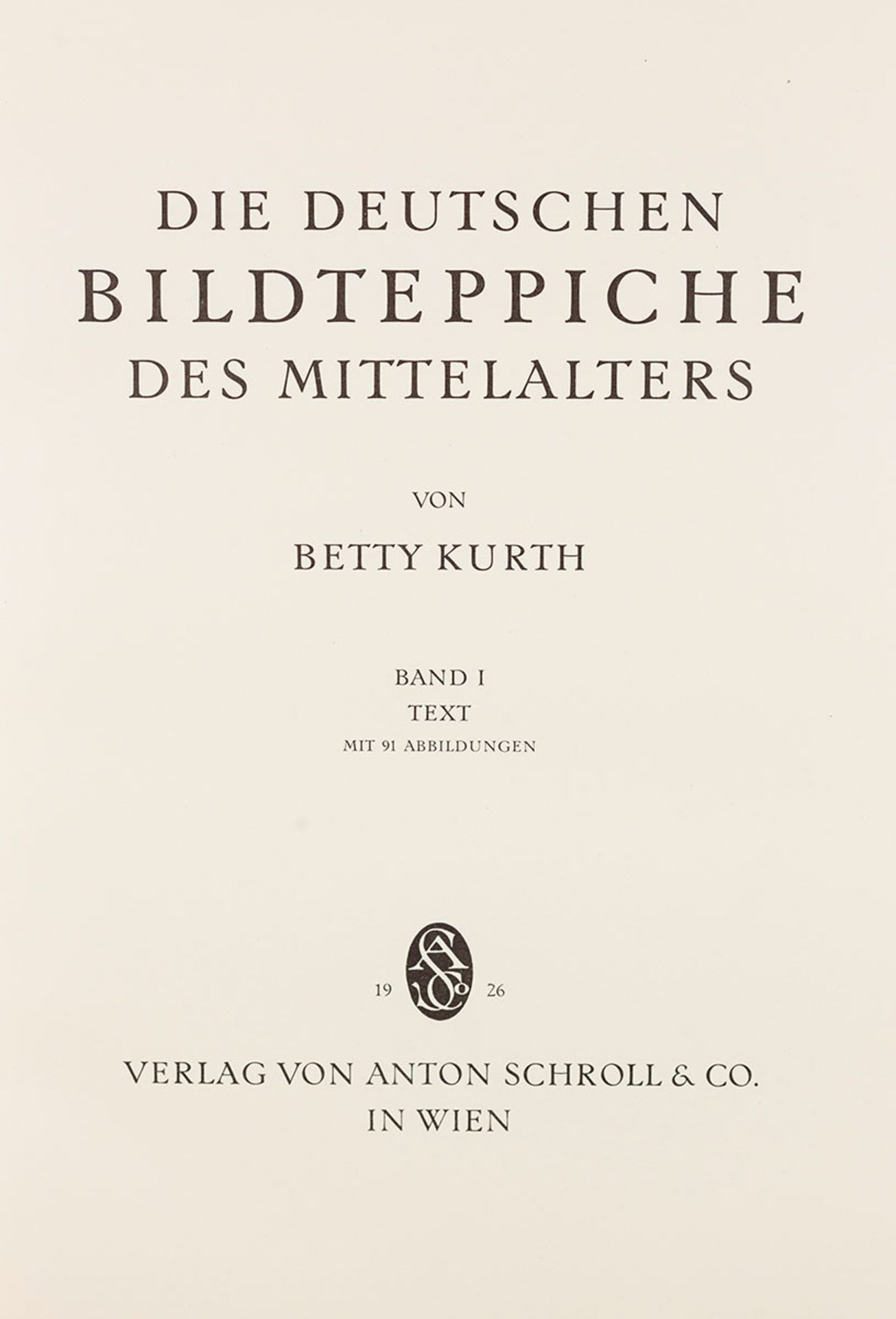 Bildteppiche. – B. Kurth.