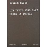 Joseph BeuysKrefeld 1921 - 1986 DüsseldorfDie Leute sind ganz prima in Foggia. Künstlerbuch mit 75