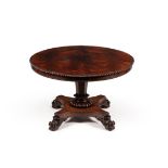 Y A George IV rosewood centre table, circa 1825