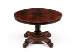 Y A George IV rosewood centre table, circa 1825
