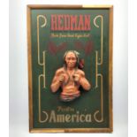 Vintage advertising board 'Redman Made From Good Cigar Leaf, first in America',