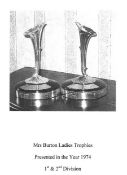 2 x Mrs Burton Ladies Trophies (1974) 'First and Second Division'. (Please note: image shown is