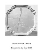 Ladies Division 2 Salver (1983). (Please note: image shown is for illustration purposes only and has