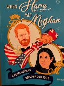 Approx. 12,500 Copies Of When Harry Met Meghan, A royal Wedding Dress-Up Doll Book, Dan Evans.50