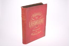 DORE (GUSTAVE), FABLES DE LA FONTAINE, in French, first edition?, 1868.