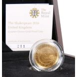 A ROYAL MINT QUARTER-OUNCE GOLD PROOF COIN, "THE SHAKESPEARE 2016", boxed with COA no. 211
