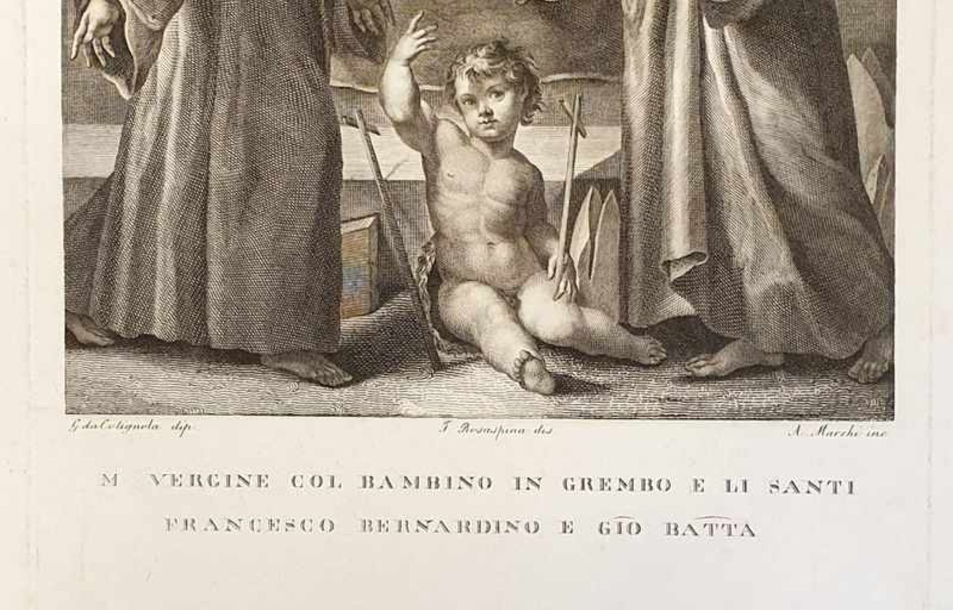 Maria Vergine col Bambino in grembo e li Santzi Francesco Bernardino e Gio. Batta , Bologna 1830 , - Bild 2 aus 2